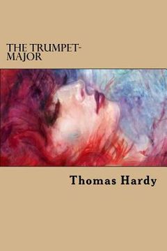 portada The Trumpet-Major (en Inglés)