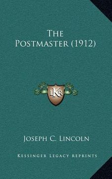 portada the postmaster (1912) (en Inglés)