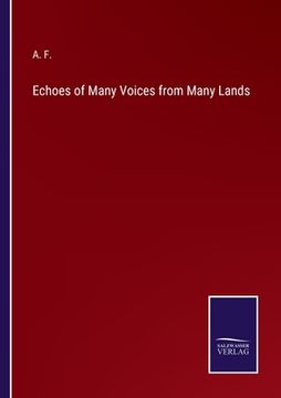 portada Echoes of Many Voices from Many Lands (en Inglés)