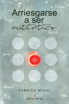 portada Arriesgarse a ser Auténtico (in Spanish)