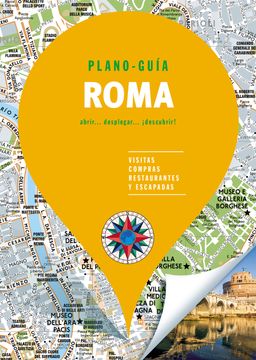 portada Roma (Plano-Guía): Visitas, Compras, Restaurantes y Escapadas
