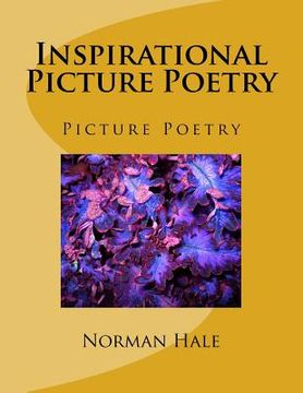 portada Inspirational Picture Poetry: Picture Poetry (en Inglés)