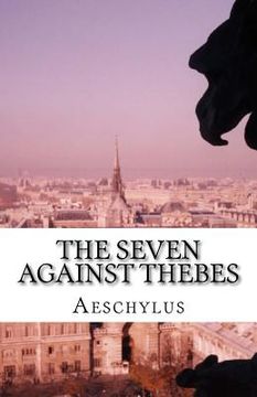 portada The Seven Against Thebes (en Inglés)