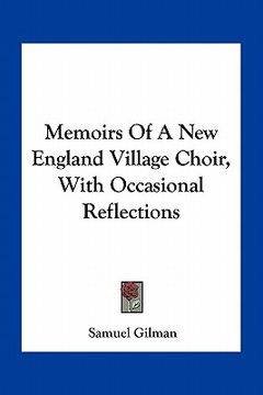 portada memoirs of a new england village choir, with occasional reflections