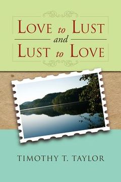 portada love to lust and lust to love (en Inglés)