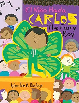 portada Carlos, the Fairy Boy: Carlos, el Niño Hada (in English)