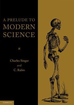 portada A Prelude to Modern Science Paperback (Publications of the Wellcome Historical Medical Museum) (en Inglés)