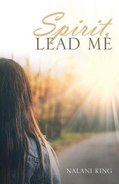 portada Spirit, Lead Me (en Inglés)