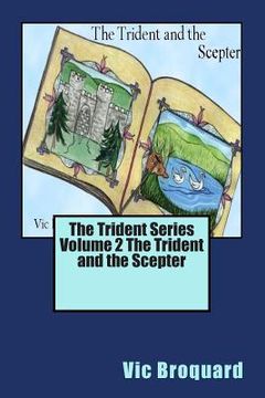 portada The Trident Series Volume 2 the Trident and the Scepter (en Inglés)