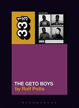 portada Geto Boys' the Geto Boys (33 1/3)