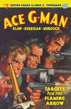 portada Ace G-Man #7: Targets for the Flaming Arrow