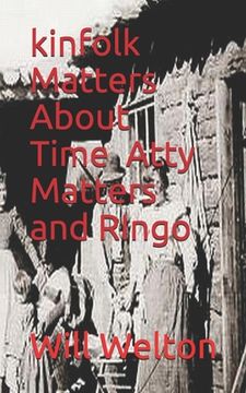 portada kinfolk Matters About Time, Atty Matters and RIngo (en Inglés)