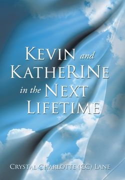 portada Kevin and KatheRINe in the Next Lifetime (en Inglés)