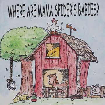 portada Where are Mama spider's babies (en Inglés)