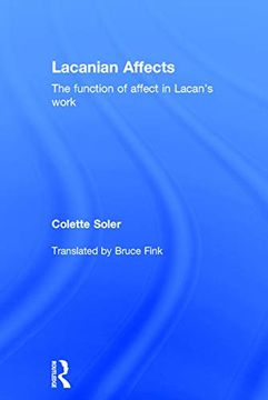 portada Lacanian Affects: The Function of Affect in Lacan's Work (en Inglés)
