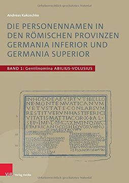 portada Die Personennamen in den Rï¿ ½Ï¿ ½Mischen Provinzen Germania Inferior und Germania Superior (en Alemán)