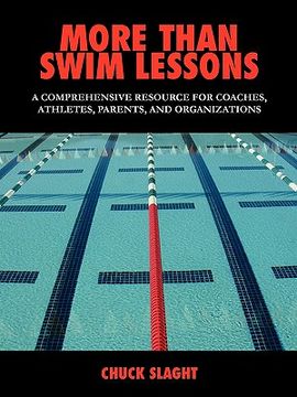portada more than swim lessons: a comprehensive resource for coaches, athletes, parents, and organizations (en Inglés)