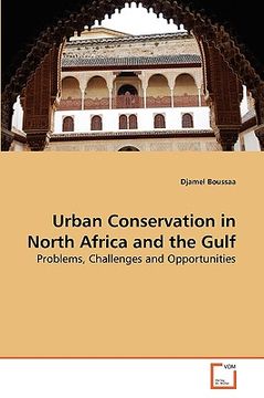 portada urban conservation in north africa and the gulf
