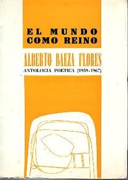 portada el mundo como reino. antologia poetica (1939-1967).