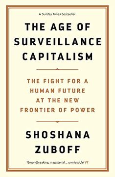 portada The age of Surveillance Capitalism: The Fight for a Human Future at the new Frontier of Power (in English)