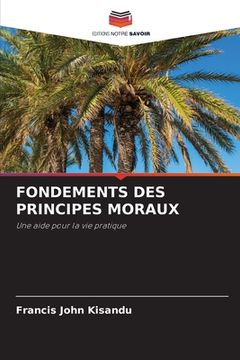 portada Fondements Des Principes Moraux (en Francés)