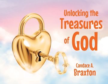 portada Unlocking the Treasures of God (en Inglés)