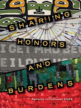 portada Sharing Honors and Burdens: Renwick Invitational 2023 (en Inglés)