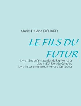 portada Le fils du futur (en Francés)