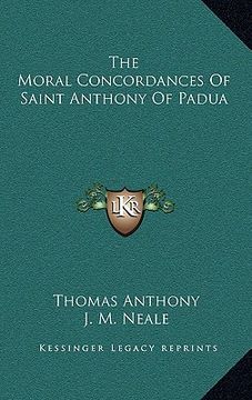 portada the moral concordances of saint anthony of padua (en Inglés)