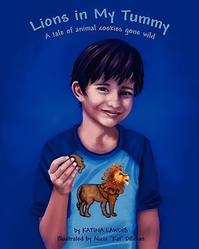 portada lions in my tummy ~ a tale of animal cookies gone wild