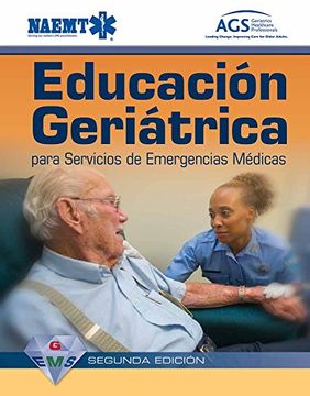 portada Gems Spanish: Educación Geriátrica Para Servicios de Emergencias Médicas Segundan Edición: Educacion Geriatrica Para Servicios de Emergencias Medicas (en Inglés)