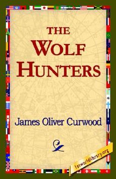 portada the wolf hunters, (en Inglés)