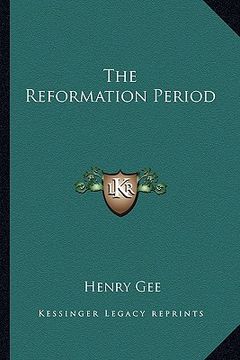 portada the reformation period (en Inglés)