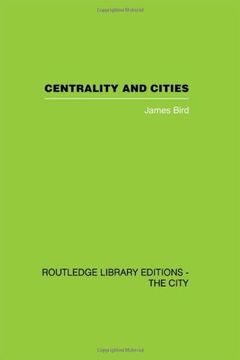 portada Centrality and Cities (en Inglés)