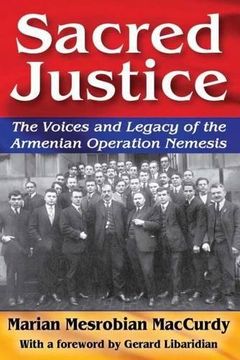 portada Sacred Justice: The Voices and Legacy of the Armenian Operation Nemesis (en Inglés)