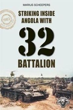 portada Striking Inside Angola With 32 Battalion
