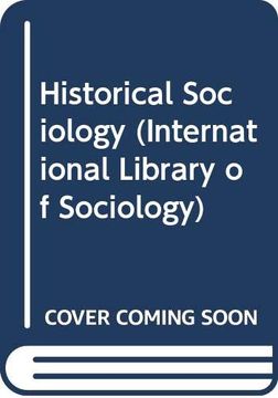 portada Historical Sociology (International Library of Sociology) (in English)
