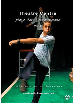 portada Theatre Centre: Plays for Young People: Plays for Young People - Celebrating 50 Years of Theatre Centre: 2 (Aurora new Plays) (in English)
