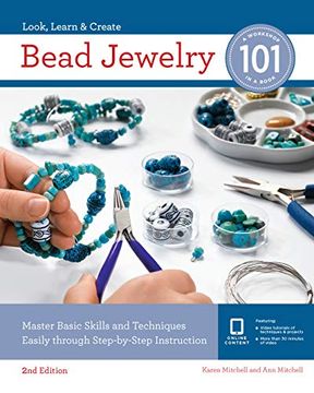 portada Bead Jewelry 101: Master Basic Skills and Techniques Easily Through Step-By-Step Instruction (in English)