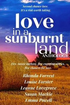 portada Love in a Sunburnt Land Anthology: Five authors, five small town romance stories