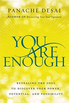 portada You are Enough: Revealing the Soul to Discover Your Power, Potential, and Possibility (en Inglés)