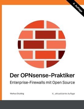portada Der OPNsense-Praktiker: Enterprise-Firewalls mit Open Source