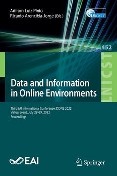 portada Data and Information in Online Environments: Third Eai International Conference, Dione 2022, Virtual Event, July 28-29, 2022, Proceedings