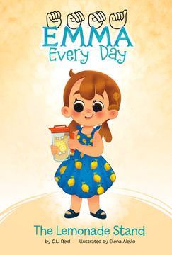 portada The Lemonade Stand (Emma Every Day) (in English)