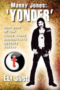 portada manny jones: 'yonder' (in English)