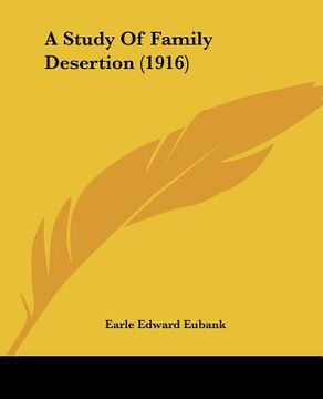 portada a study of family desertion (1916) (in English)