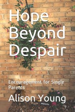 portada Hope Beyond Despair: Encouragement for Single Parents (in English)