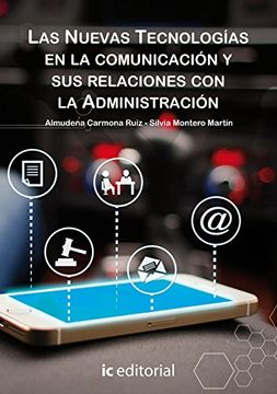 portada Las Nuevas Tecnologías en la Comunicación y sus Relaciones con la Administración