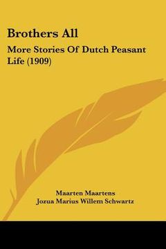 portada brothers all: more stories of dutch peasant life (1909) (en Inglés)