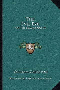 portada the evil eye: or the black specter